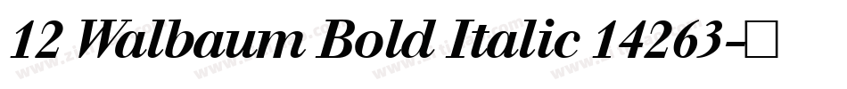 12 Walbaum Bold Italic 14263字体转换